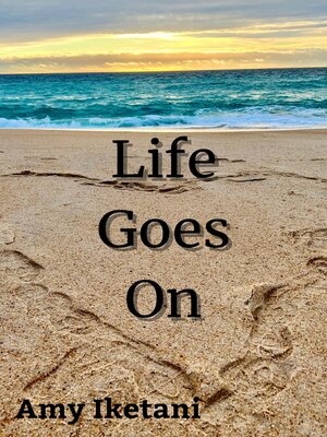 cover image of Life Goes On